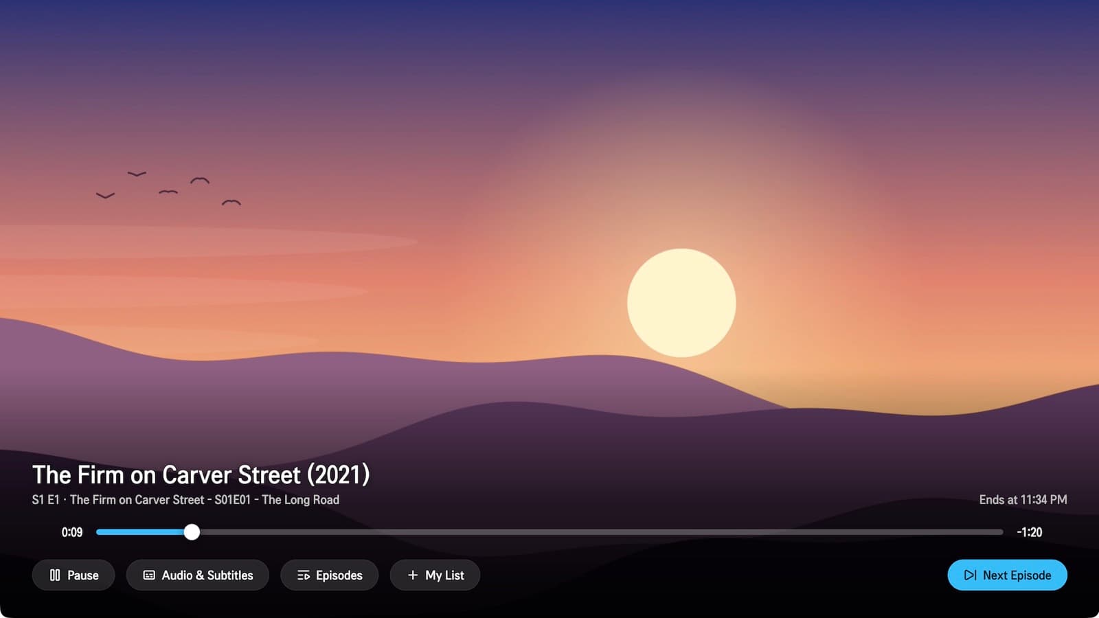 Player showing an episode with progress bar, Pause, Audio & Subtitles, Episodes, My List and Next Episode buttons